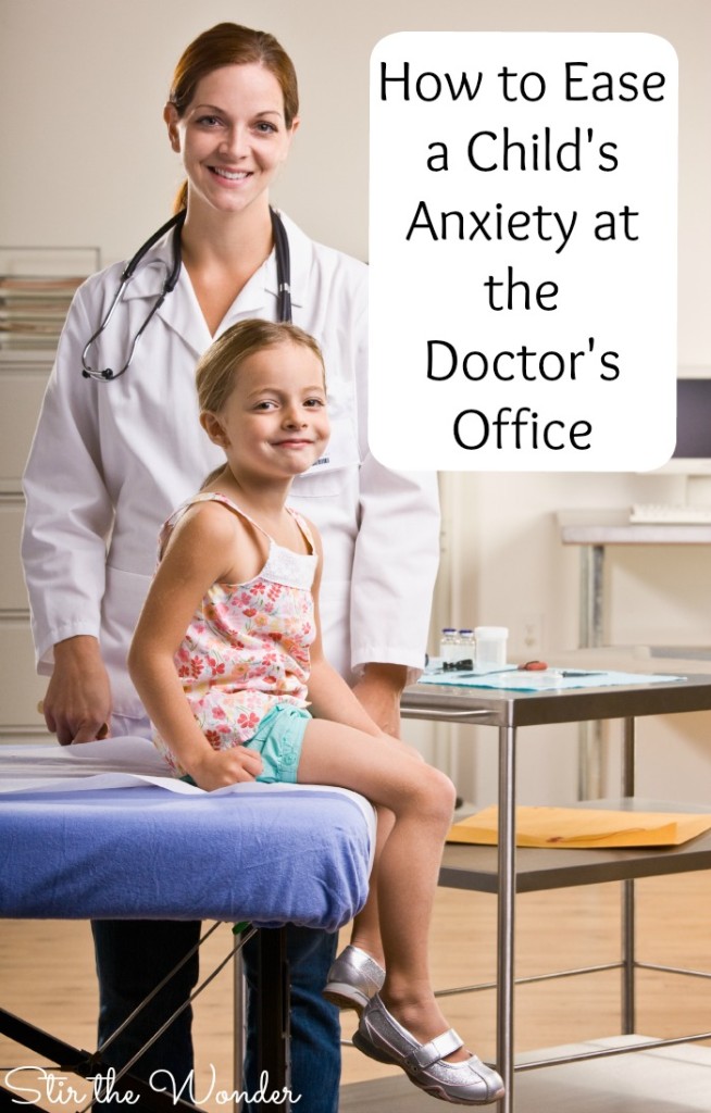 Visiting the doctor can be stressful for both kids and parents. Here are 10 tips that will help ease a child's anxiety at the doctor's office.
