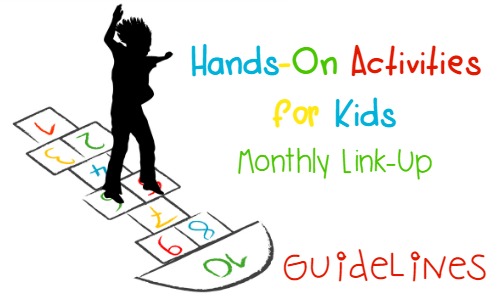 Hands On Activities for Kids Monthly Link Up Guidelines