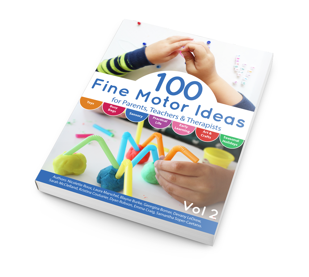 100 Fine Motor Ideas for Parents, Teachers and Therapists