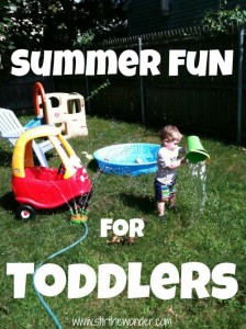 Summer Fun for Toddlers | Stir the Wonder #kbn #summer #toddlers