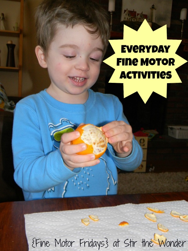 Everyday Fine Motor Activities {Fine Motor Friday}