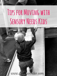 Tips for Moving with Sensory Needs Kids | Stir the Wonder