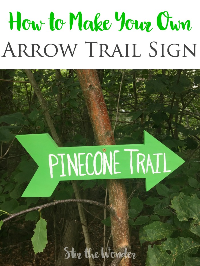 Learn how to make your own arrow trail sign to add some fun and whimsy to your backyard!